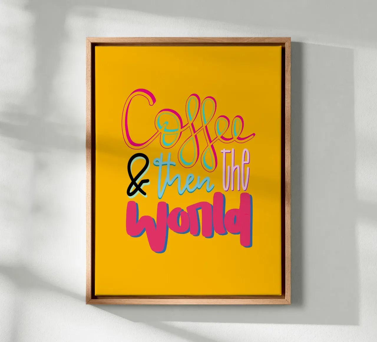Coffee & then the world - yellow canvas by LIMITED EDITION LETTERS