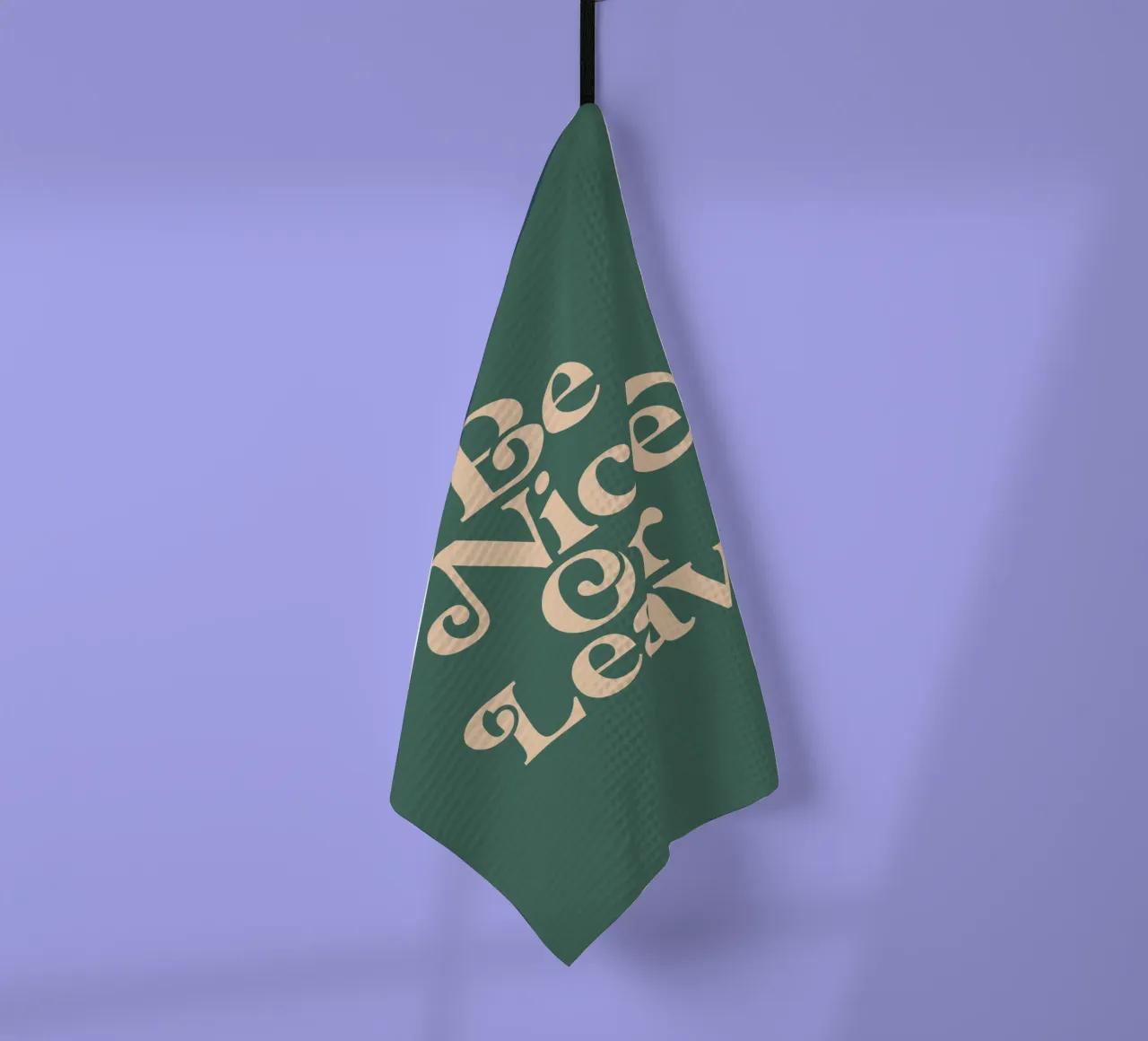 Be Nice or Leave Typographie fantaisiste imprimée sur vert torchon de THE MOTIVATED TYPE