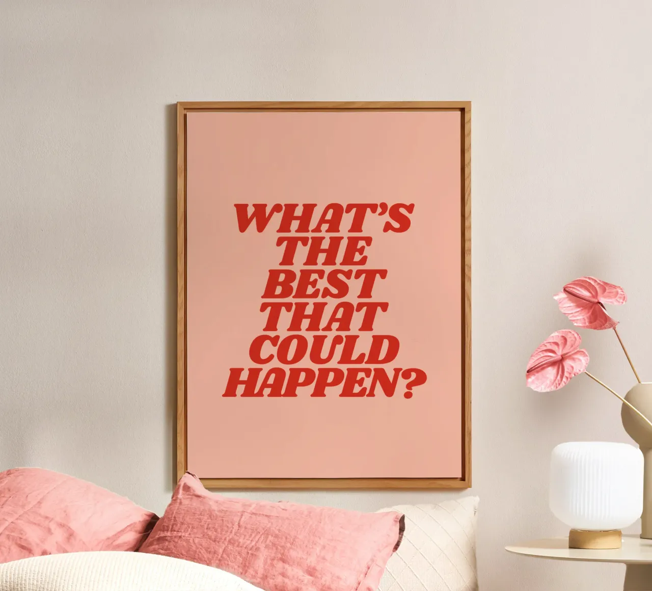 What's The Best That Could Happen Optimistic Typography alu-dibond by THE MOTIVATED TYPE