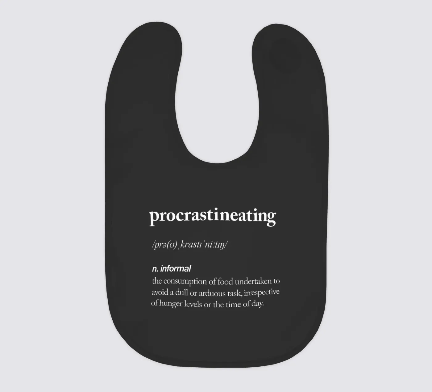 Procrastineating Babylätzchen von THE MOTIVATED TYPE