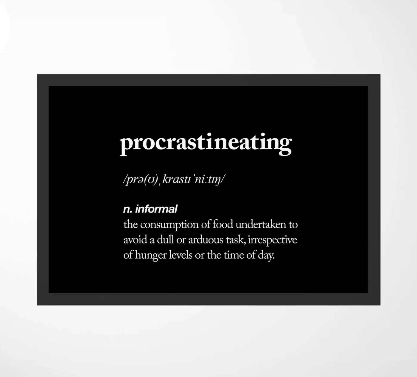 Procrastineating deurmat van THE MOTIVATED TYPE