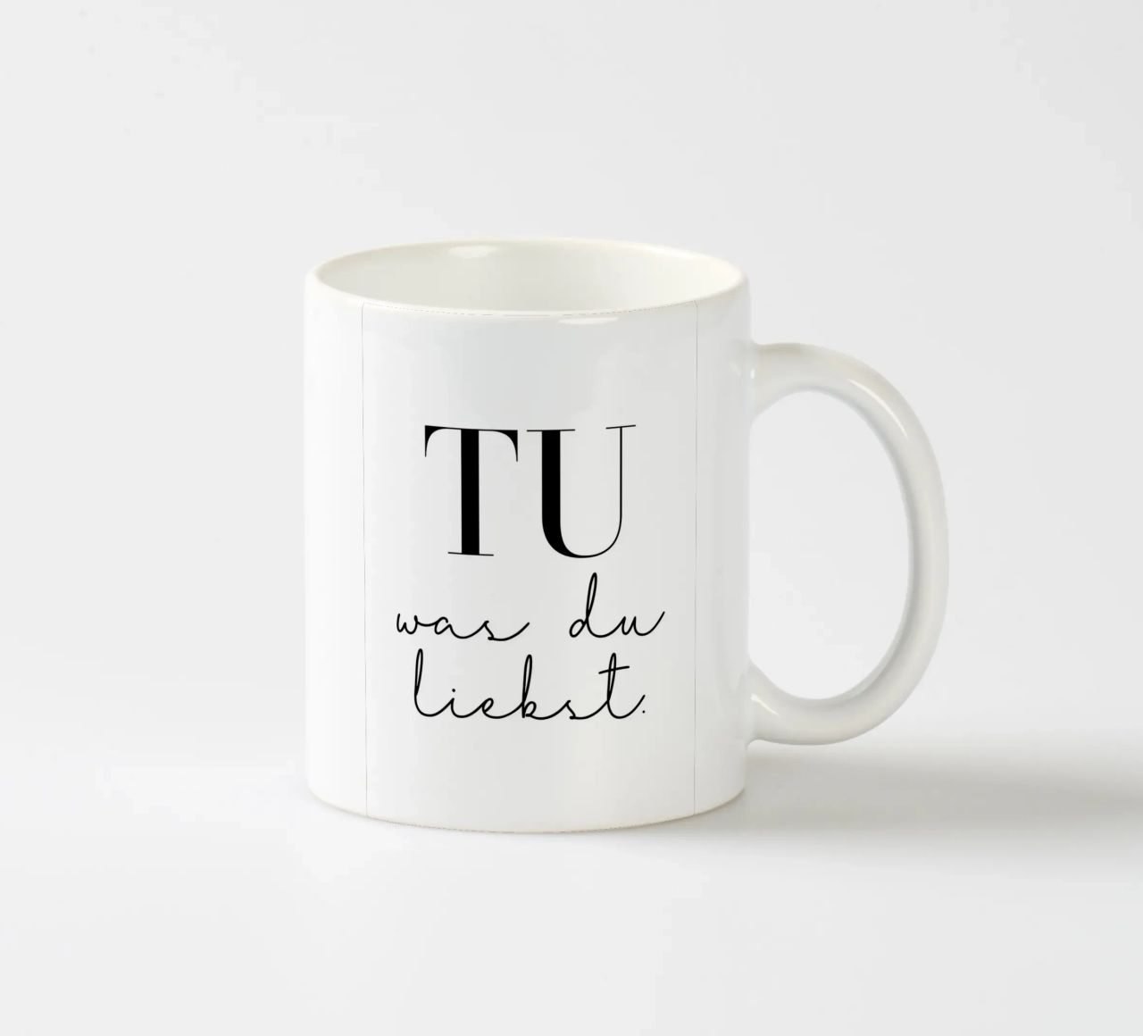 Tu was du liebst tazza in ceramica da BAINAI QUOTES