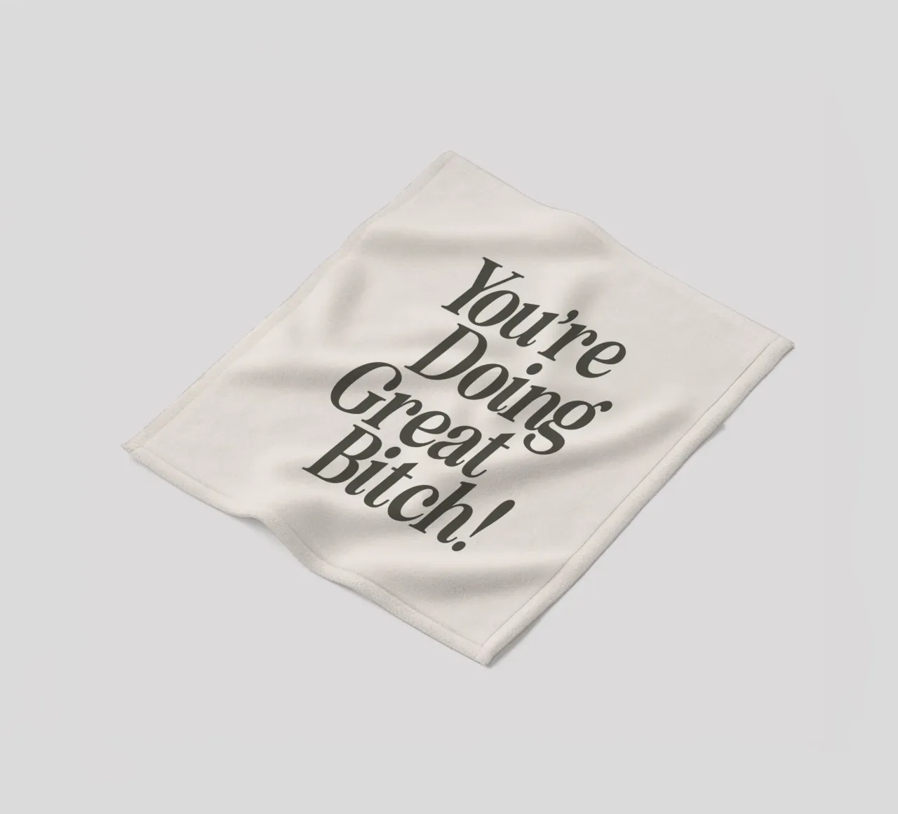 You're Doing Great Bitch Witty Empowering Typography Print fleece blanket by THE MOTIVATED TYPE