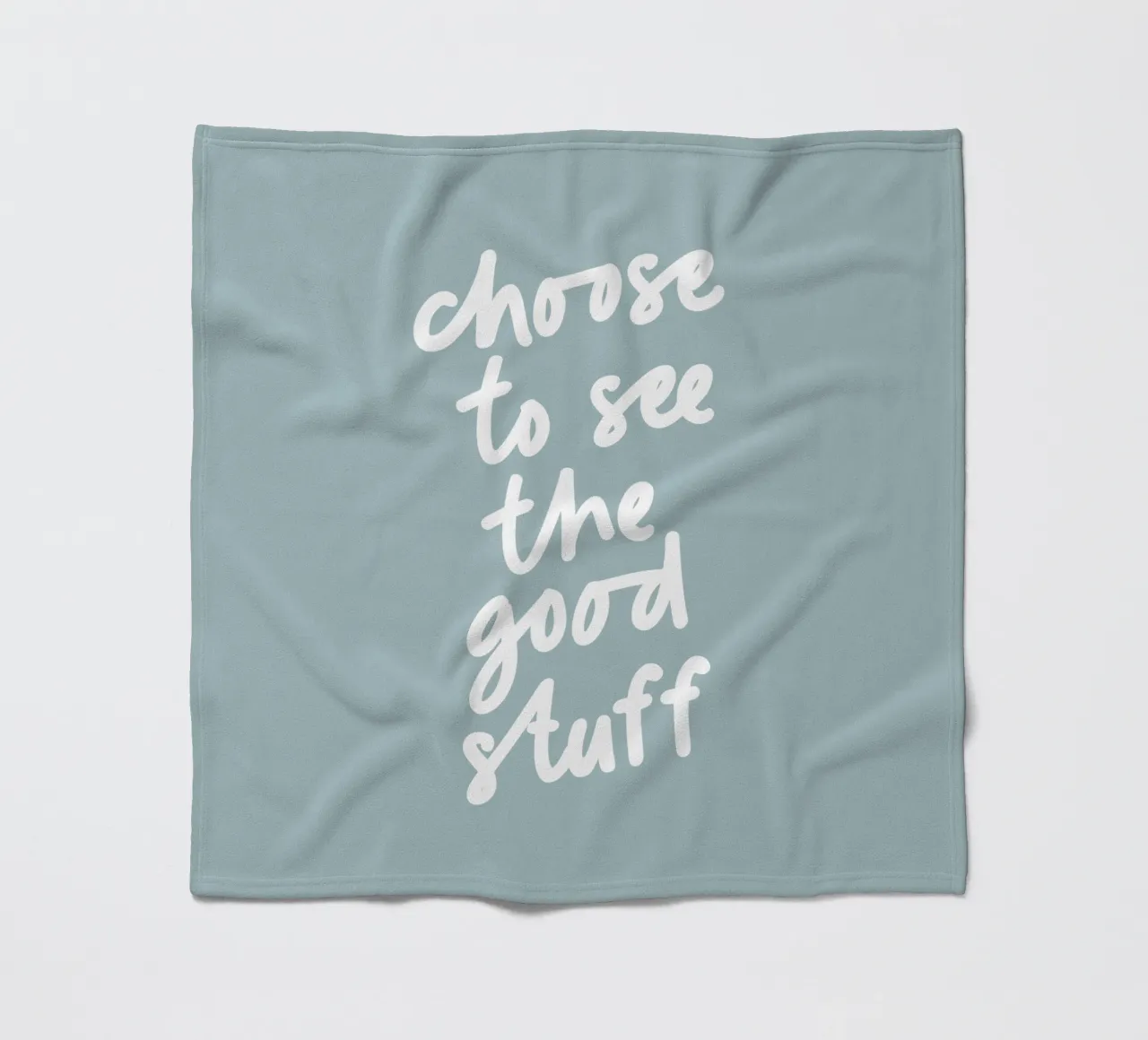 Choose to See the Good Stuff Inspirational Typography Print fleece blanket by THE MOTIVATED TYPE