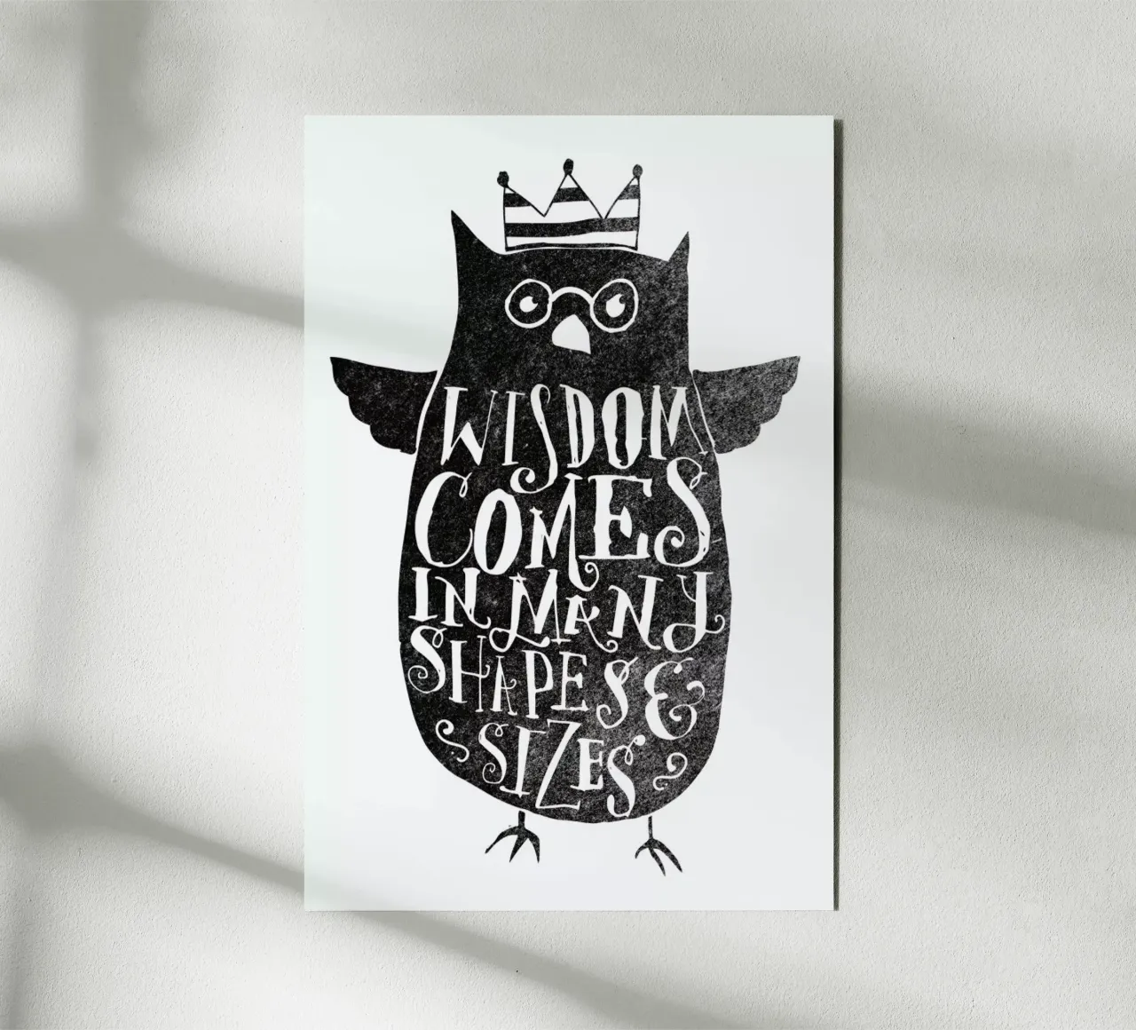 wisdom comes in many shapes and sizes alluminio dibond da Matthew Taylor Wilson