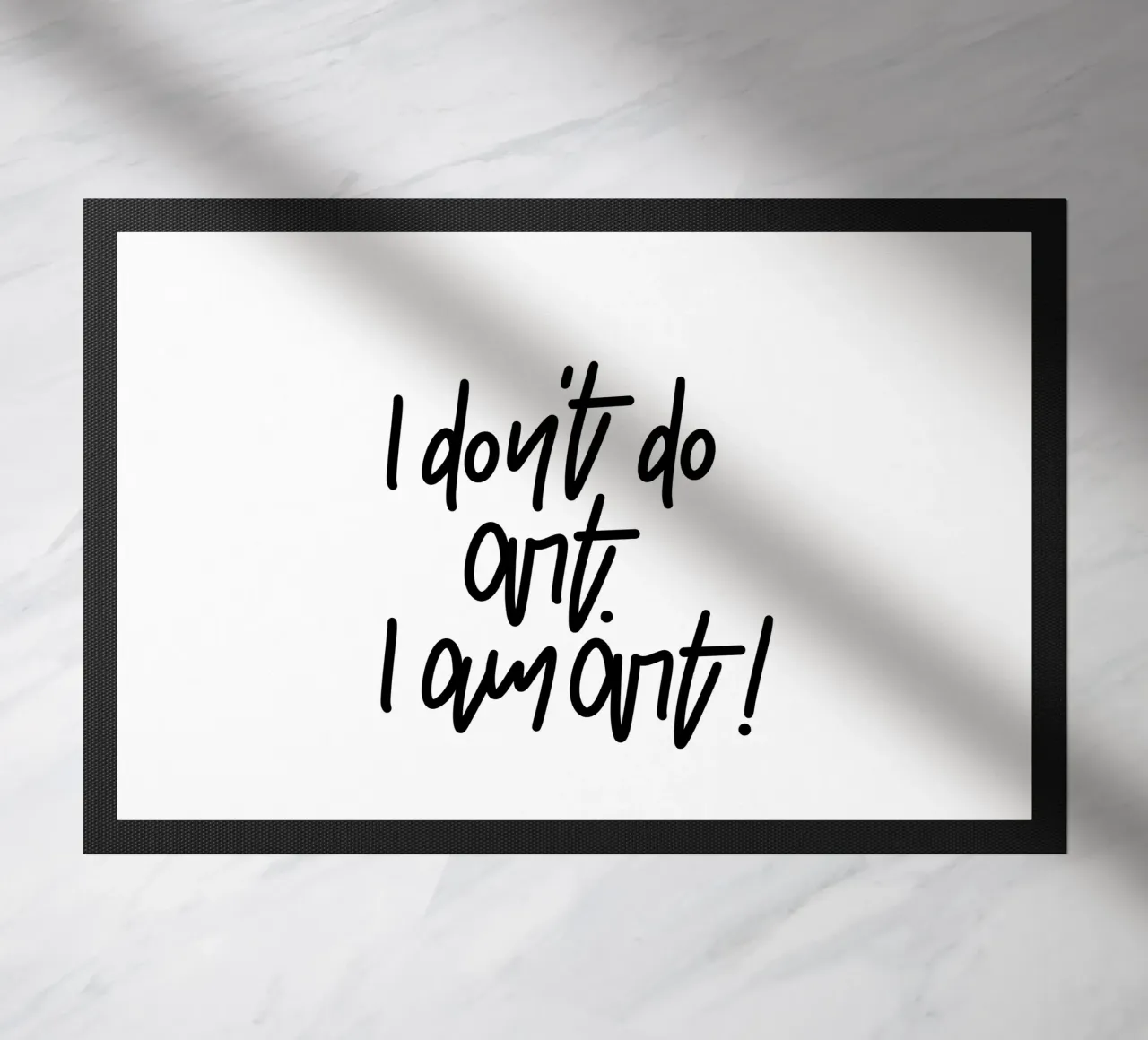 I don't do art. I am art! zerbino da LIMITED EDITION LETTERS