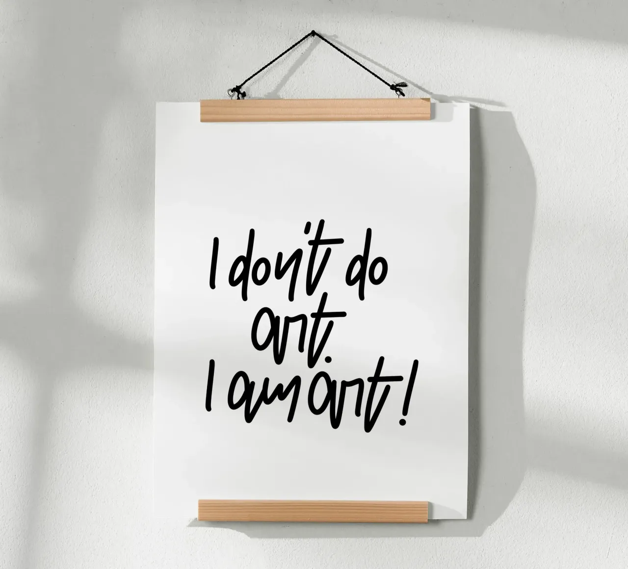 I don't do art. I am art! carta hahnemühle da LIMITED EDITION LETTERS