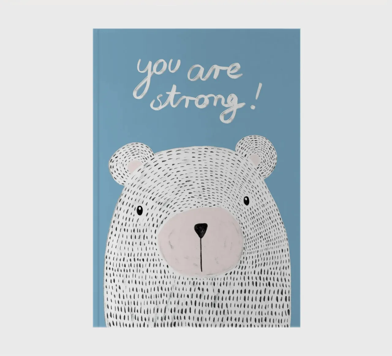 You are strong notebook by BAINAI KIDS