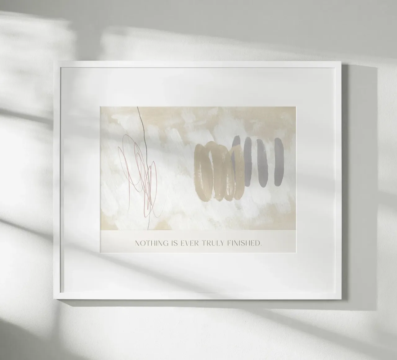 Nothing Is Ever Truly Finished poster con telaio in legno da treechild