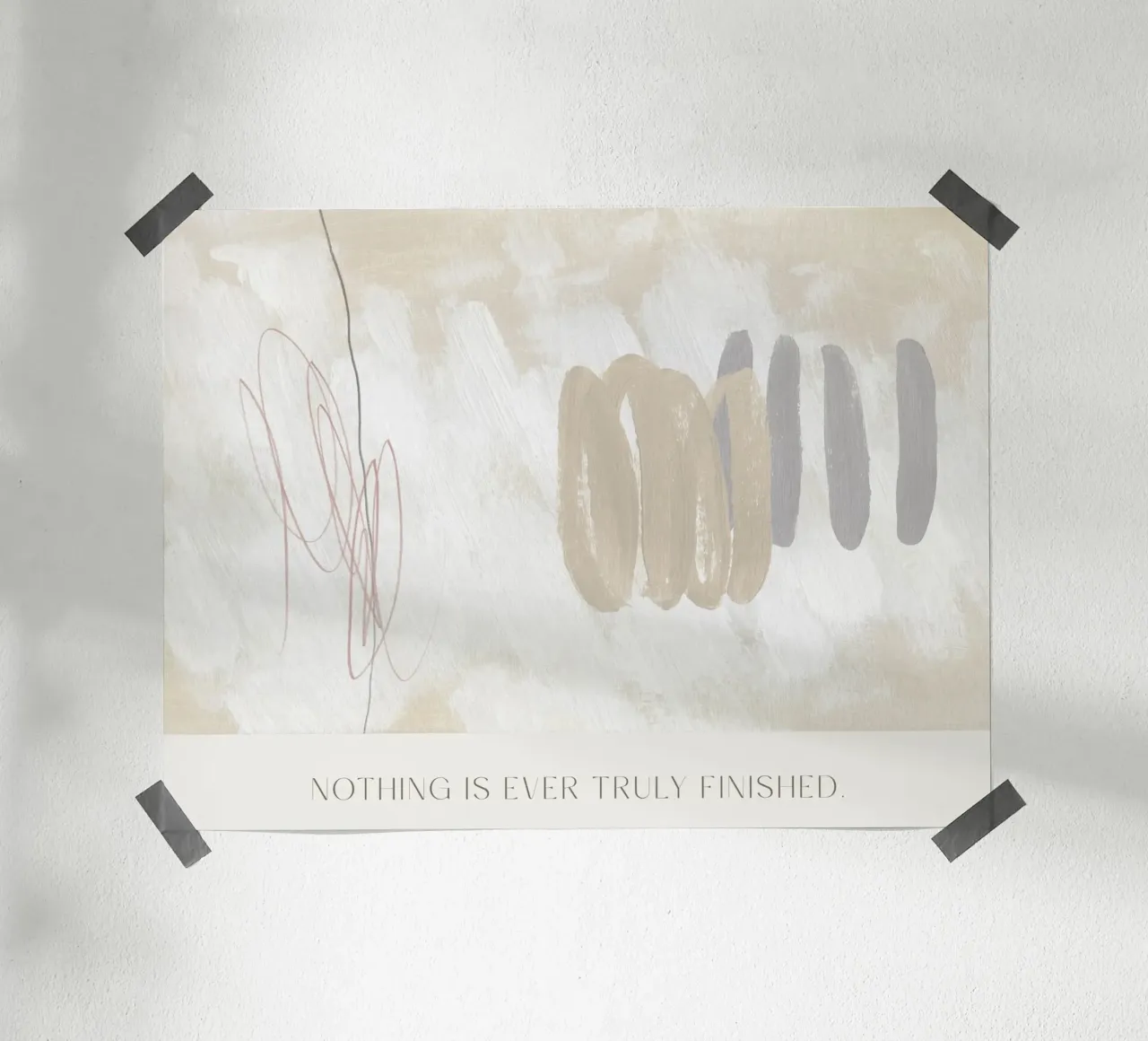 Nothing Is Ever Truly Finished poster con telaio in legno da treechild