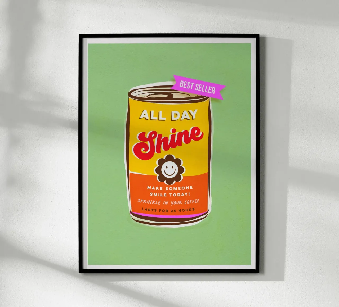 Todo el día Shine - Haz sonreír a alguien hoy 'can art poster con marco de plástico de Dominique Vari Words