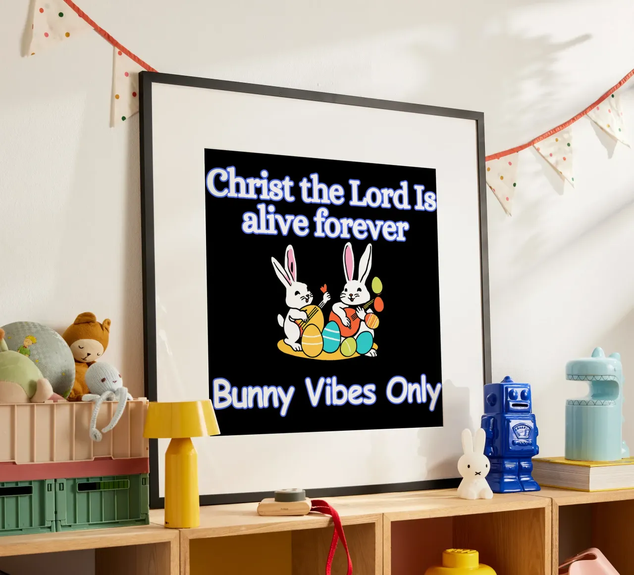 Cristo Signore è vivo Solo vibrazioni conigliose per sempre poster da Lionandlamb