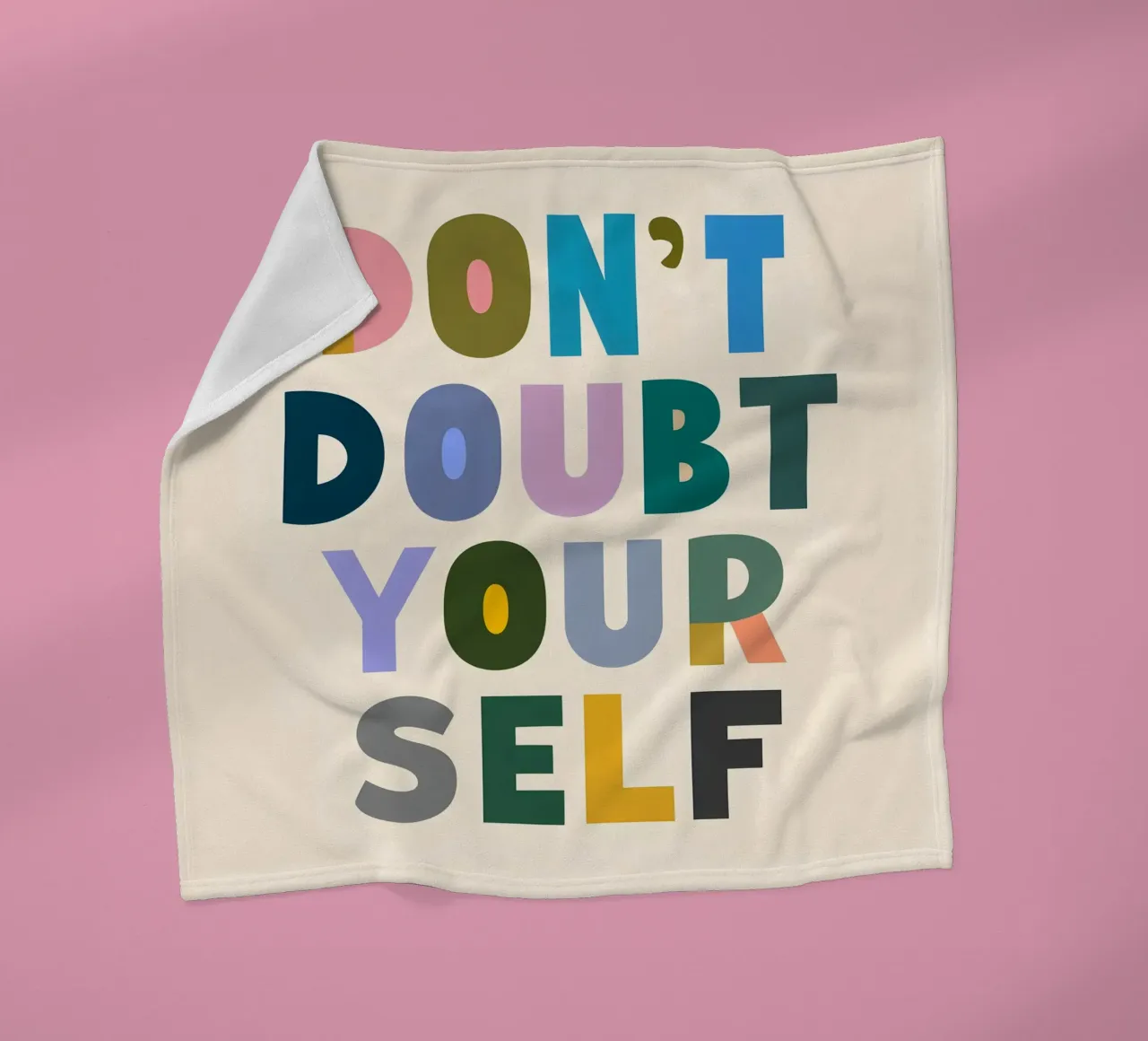 Don't Doubt Yourself - Colorful Typography fleece blanket by inspirational quote