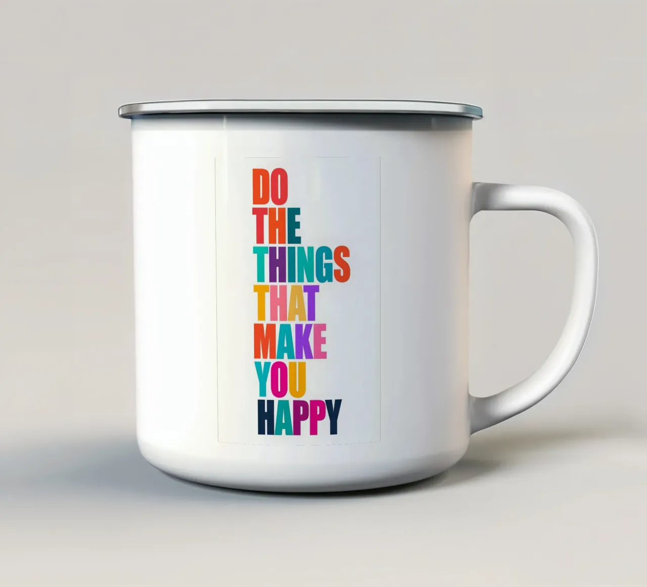 Fai ciò che ti rende felice - Tipografia colorata tazza in smalto da inspirational quote