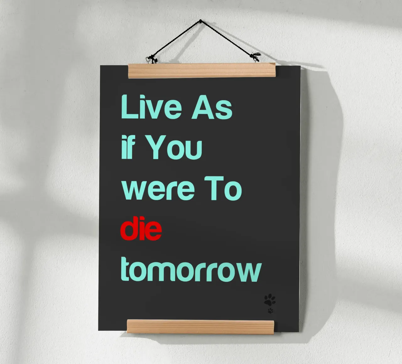 Vivez comme si vous deviez mourir demain hahnemühle de catsforyou