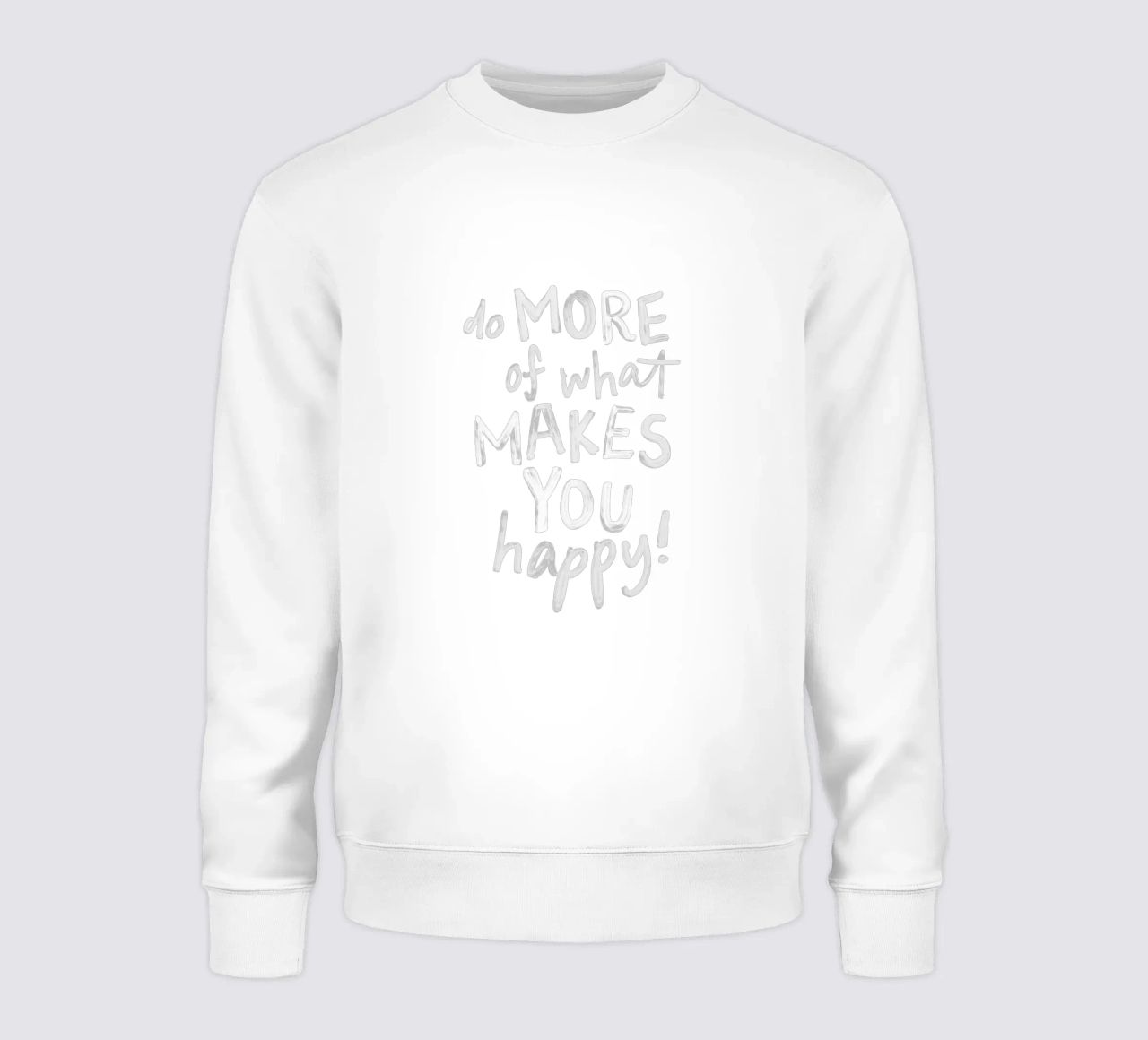 Fare di più di ciò che vi rende felici in bianco e nero felpa da THE MOTIVATED TYPE
