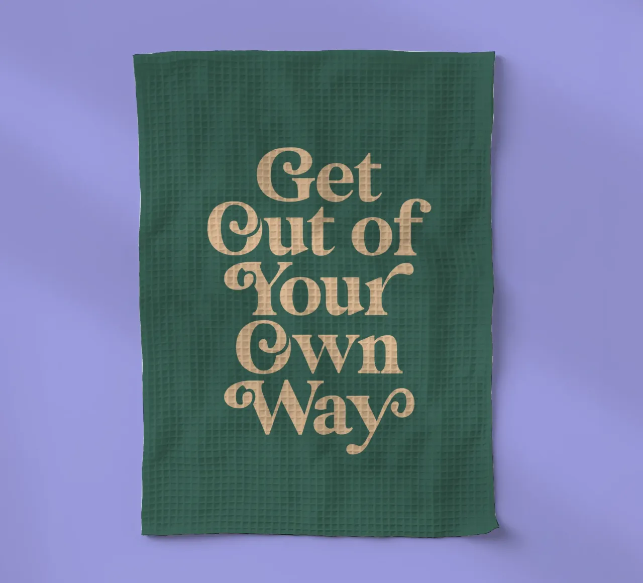 Ga uit je eigen weg Motivatieprint in groen theedoek van THE MOTIVATED TYPE