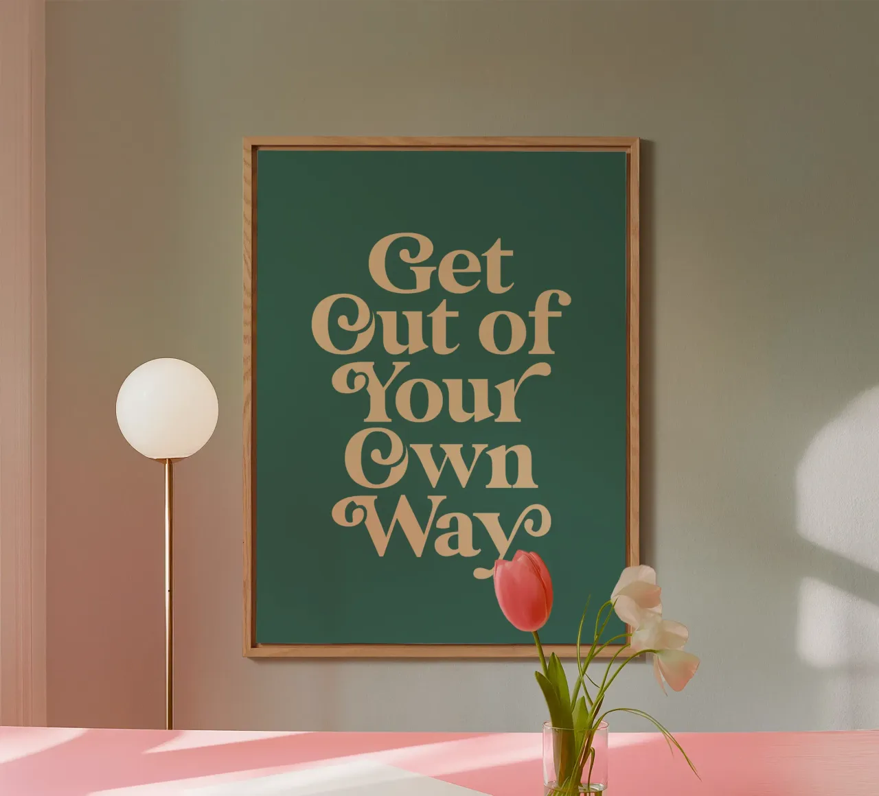 Imprimé de motivation "Get Out of Your Own Way" en vert alu dibond de THE MOTIVATED TYPE