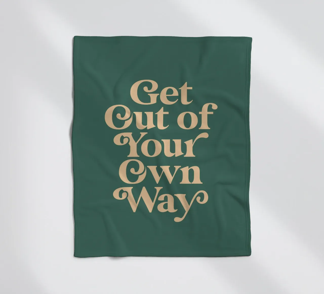 Get Out of Your Own Way Motivational Print in Green fleece blanket by THE MOTIVATED TYPE