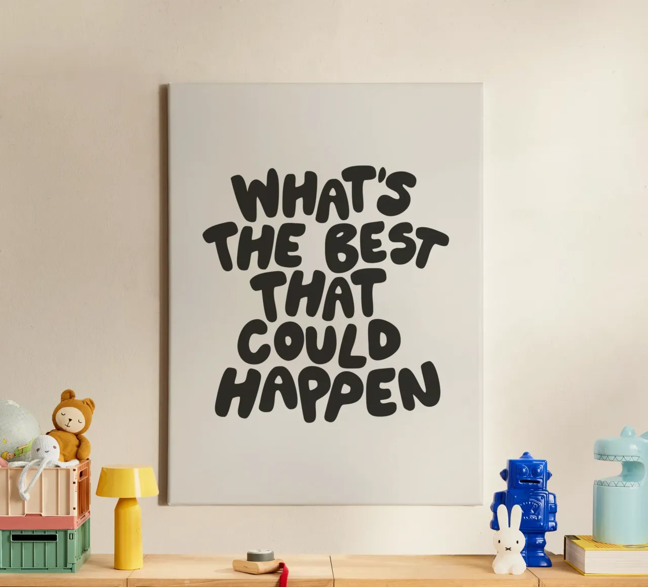 Whats The Best That Could Happen Typography in Monochrome canvas with Floater frame by THE MOTIVATED TYPE