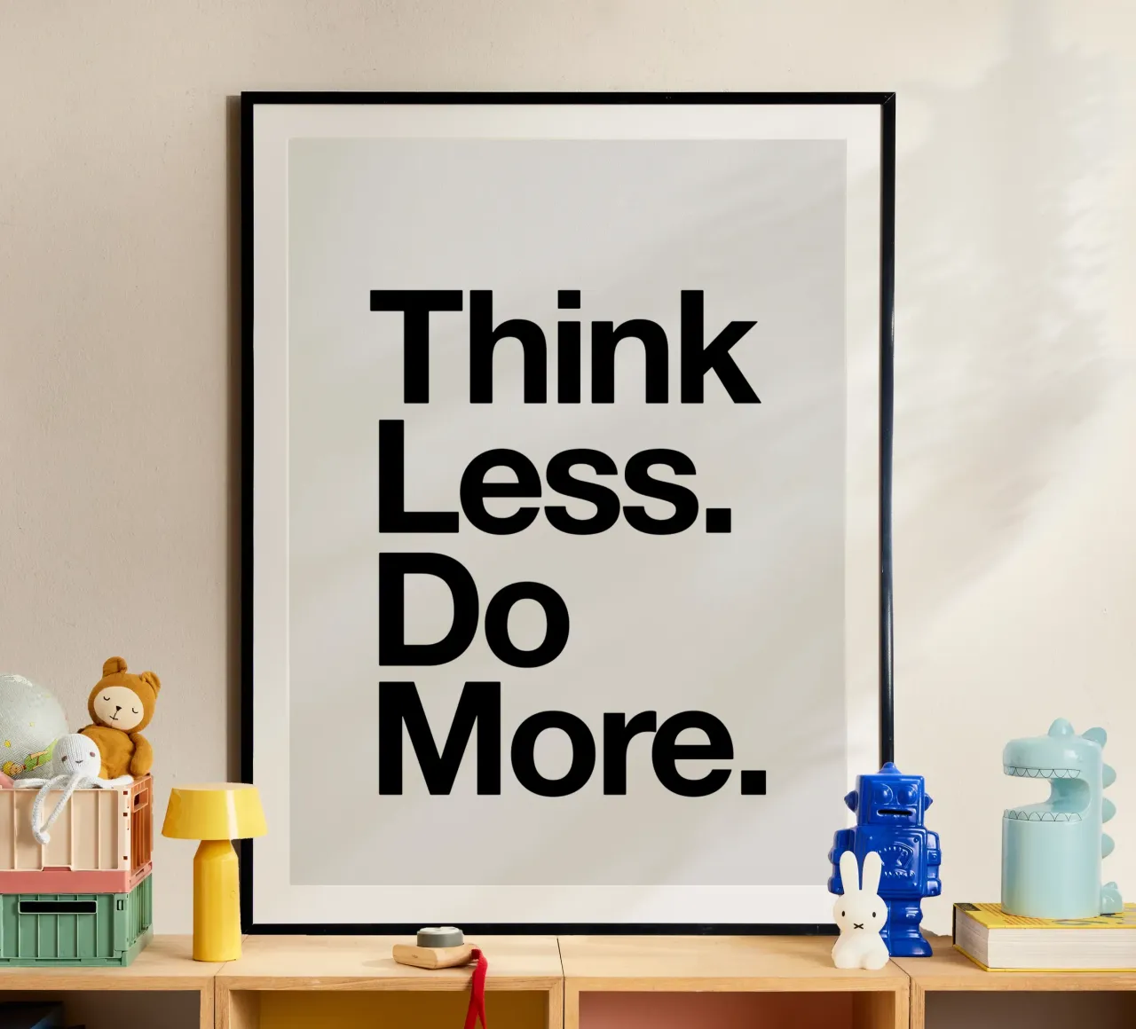 Think Less Do More Typography Print in Black and White hahnemühle by THE MOTIVATED TYPE