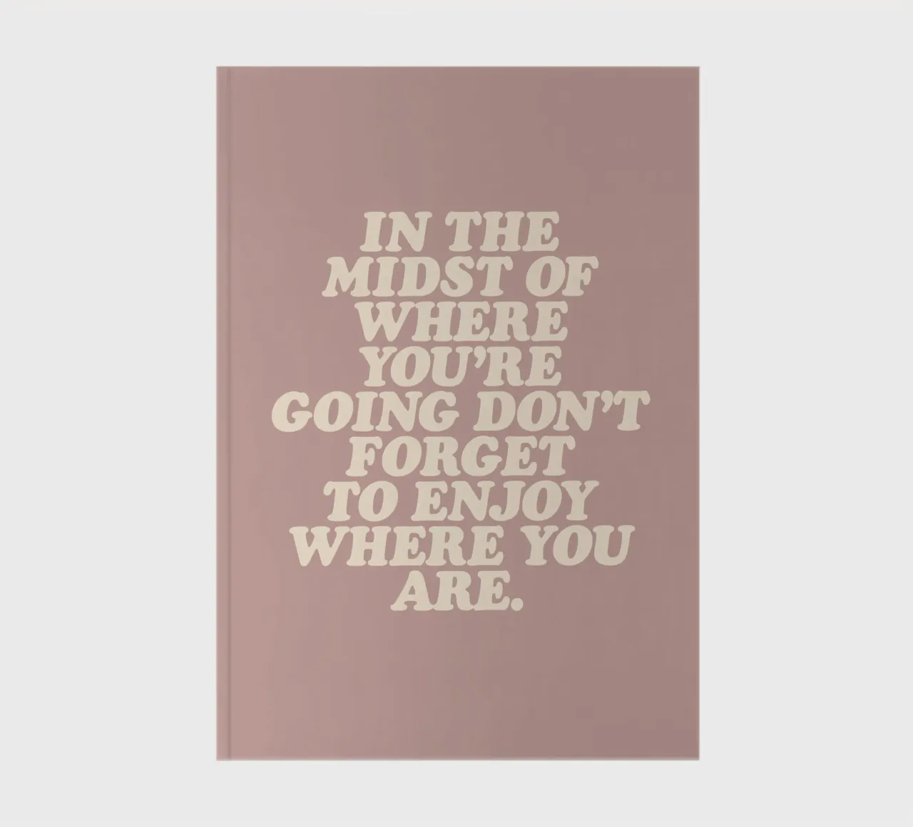 Don’t Forget To Enjoy Where You Are Retro Pastel Typography notebook by THE MOTIVATED TYPE