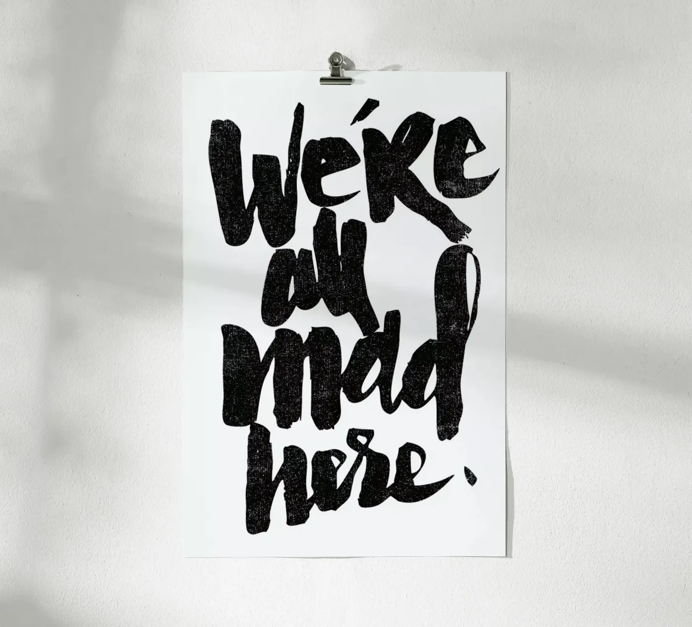we’re all mad here poster da Matthew Taylor Wilson