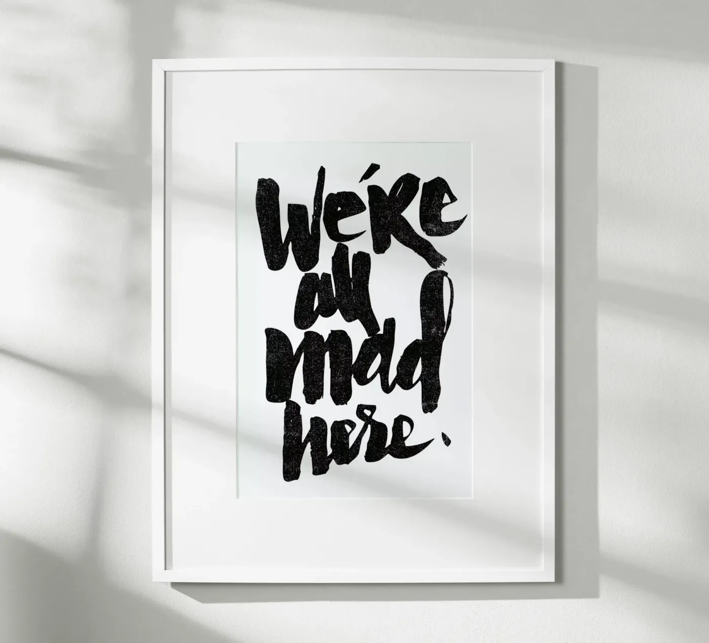 we’re all mad here poster da Matthew Taylor Wilson