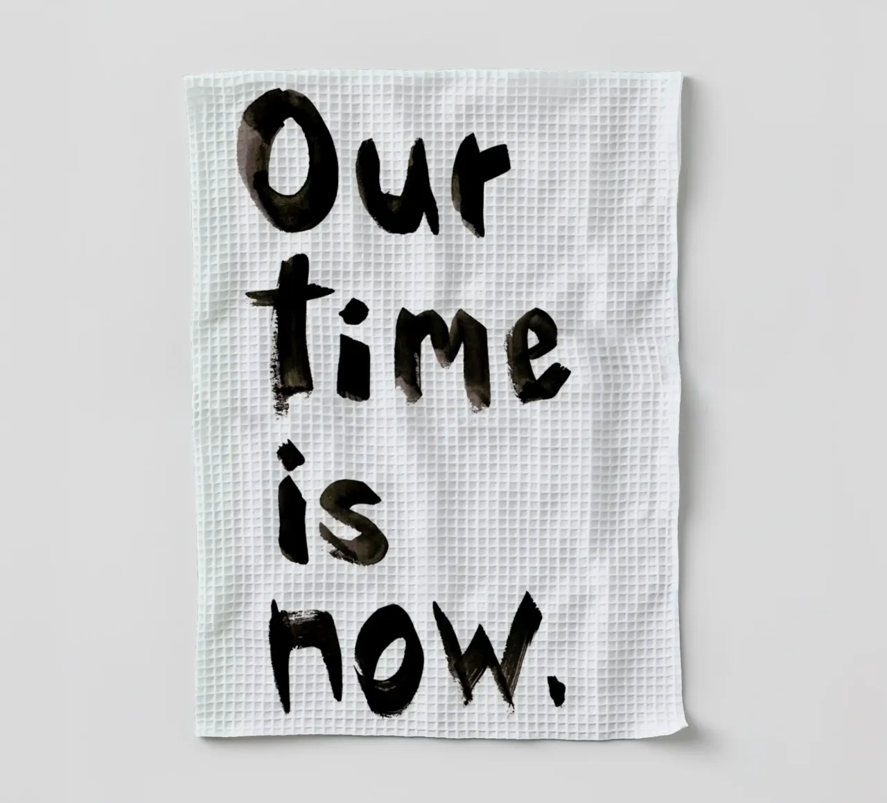 Our Time Is Now torchon de Farina Kuklinski