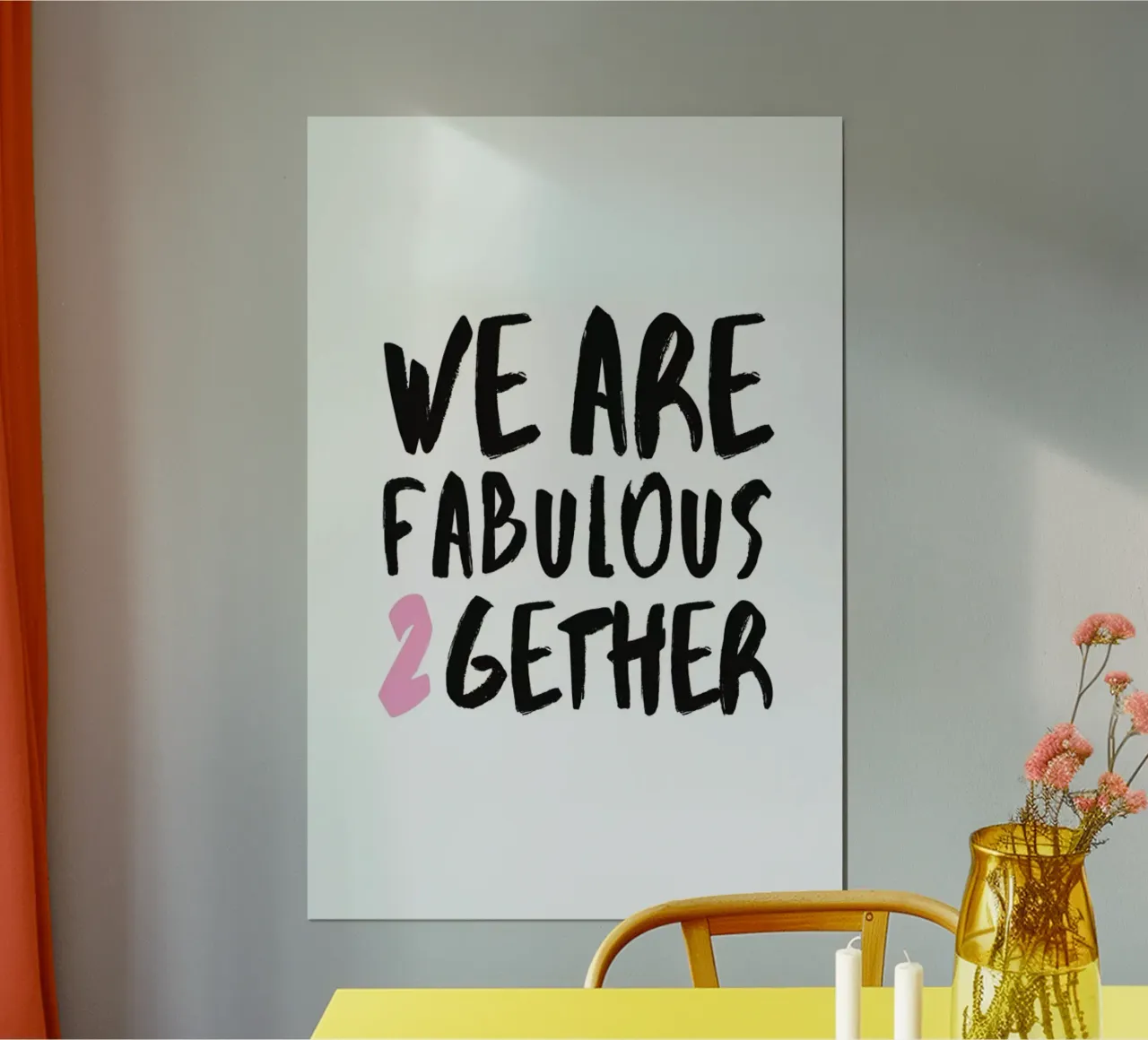 Fabulous Together poster with aluminum frame by Amy & Kurt