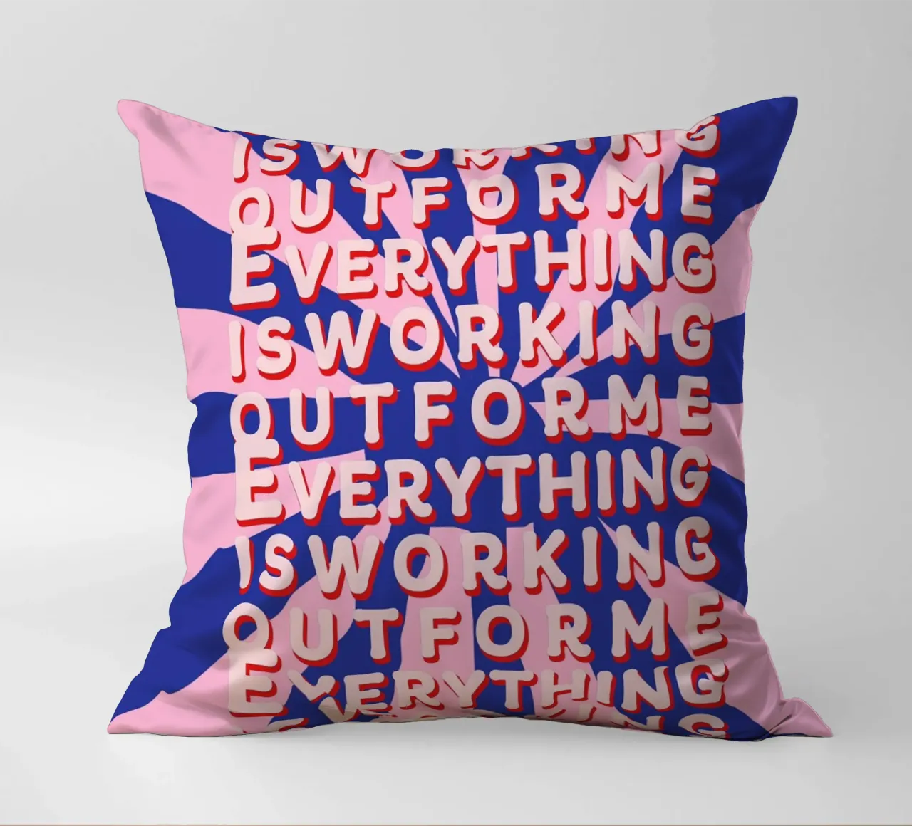 Everything is working out for me cuscino da thesoulhugclub