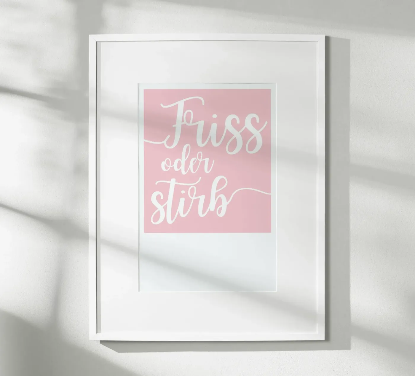 Friss oder stirb Poster von UN-TYPISCH
