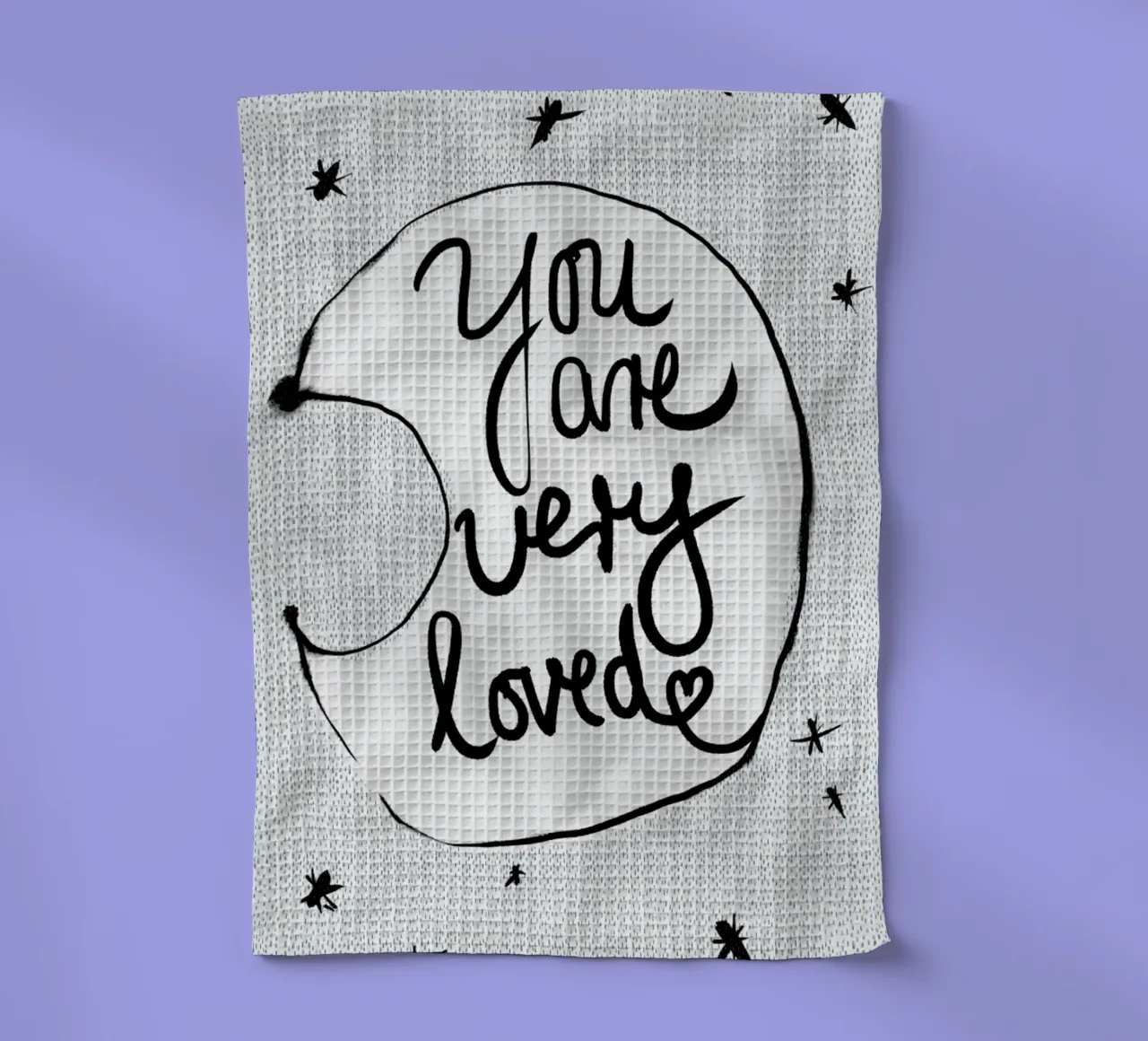 You Are Very Loved torchon de treechild