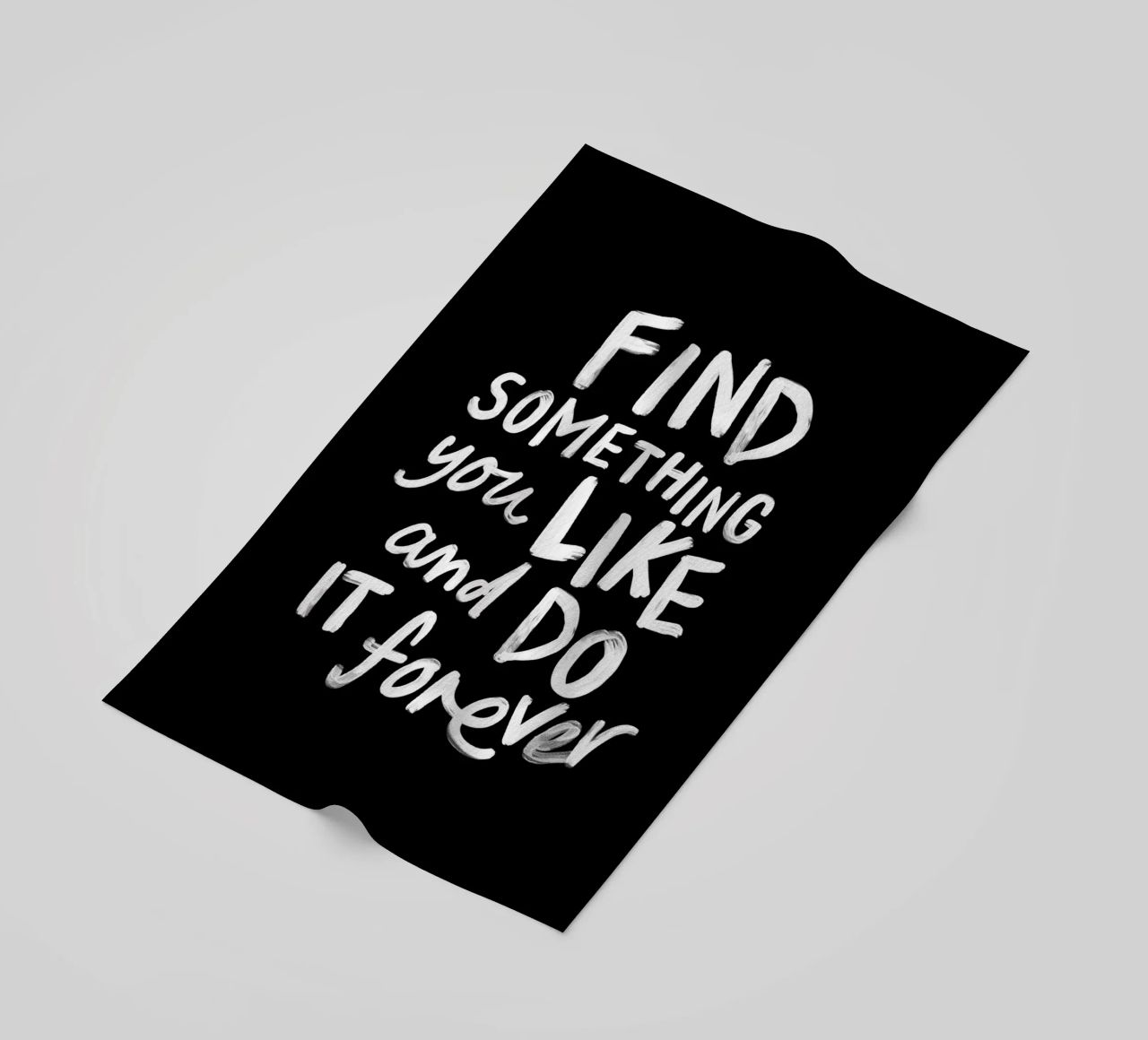 Find Something You Like and Do It Forever Typography Print beach towel by THE MOTIVATED TYPE