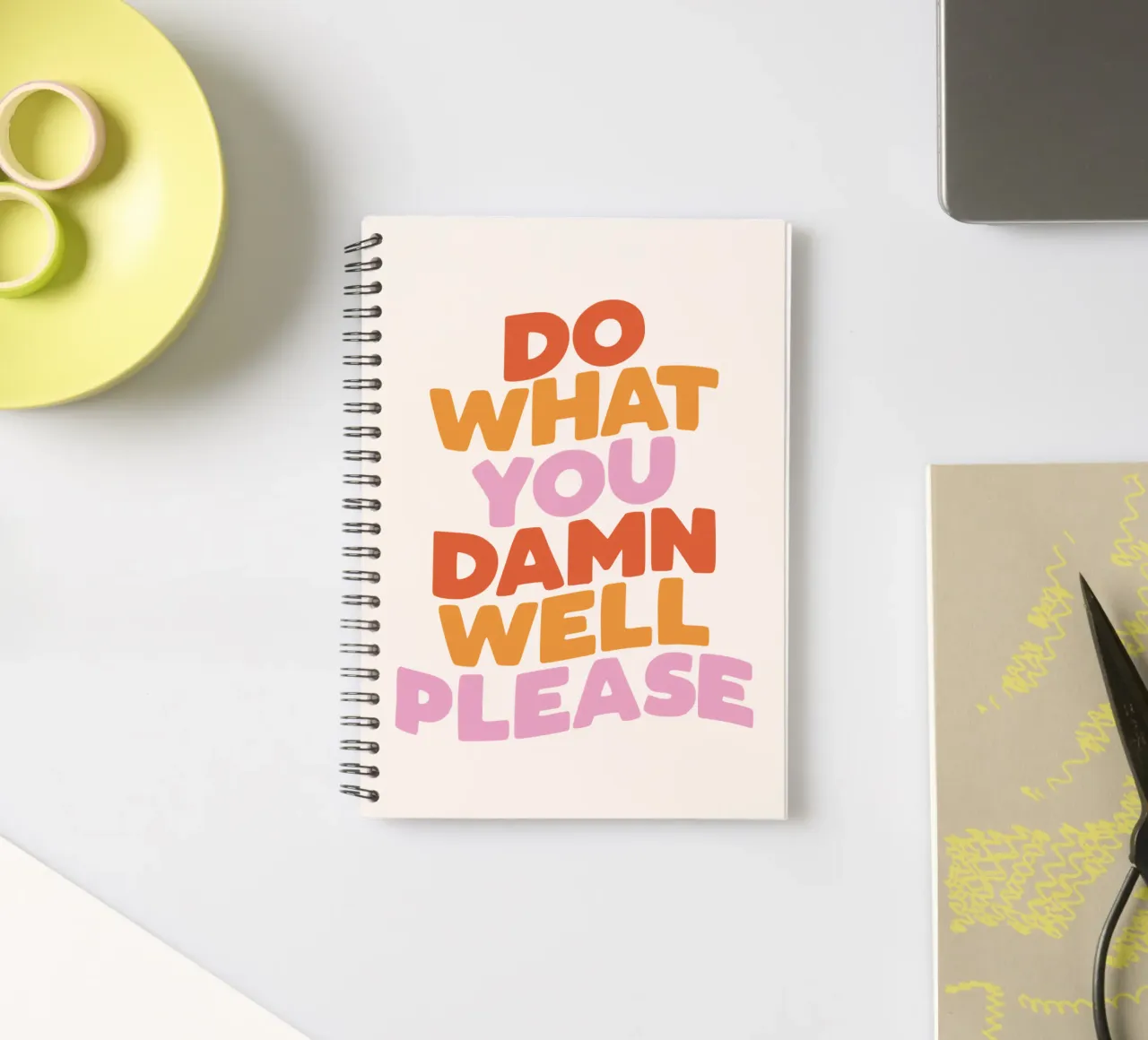 Do What You Damn Well Please Motivational Typography Print spiral notebook by THE MOTIVATED TYPE