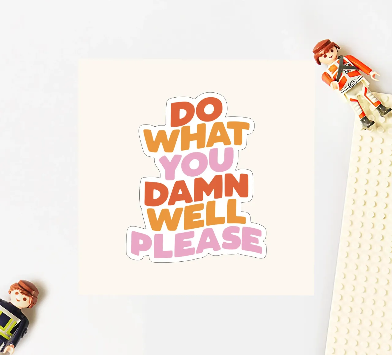 Do What You Damn Well Please Motivational Typography Print sticker by THE MOTIVATED TYPE