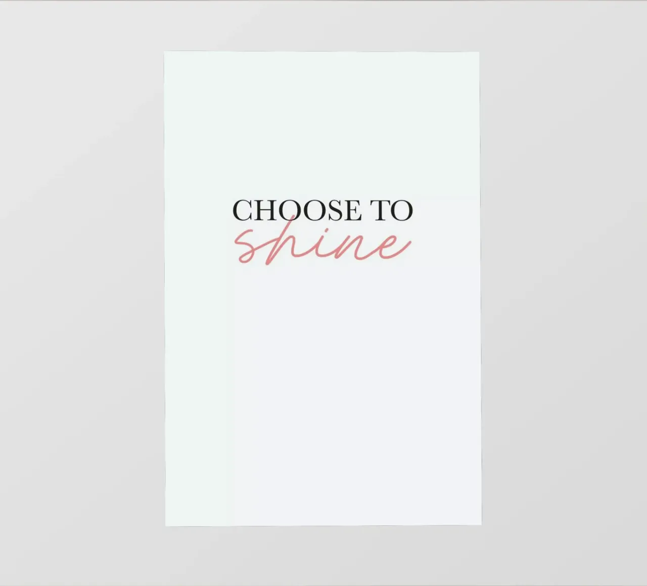 Choose To Shine pellicola backlit da Studio One