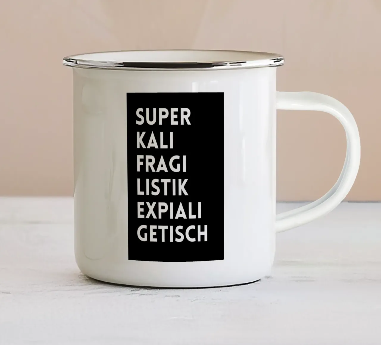 SUPERKALIFRAGILISTIKEXPIALIGETISCH tazza in smalto da DigiWunderwerk