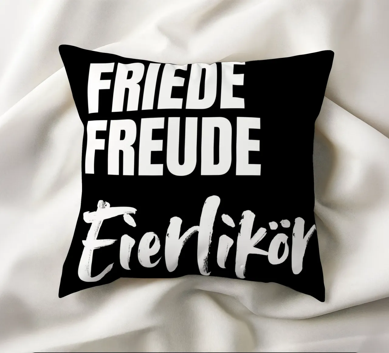 FRIEDE FREUDE EIERLIKÖR cuscino da DigiWunderwerk