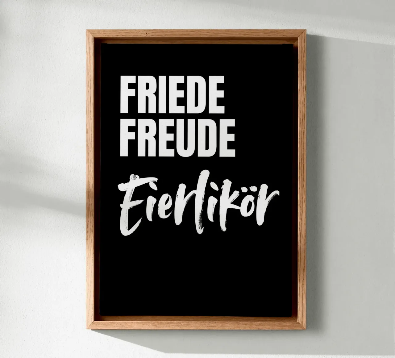 FRIEDE FREUDE EIERLIKÖR tela con Cornice a cassetta da DigiWunderwerk