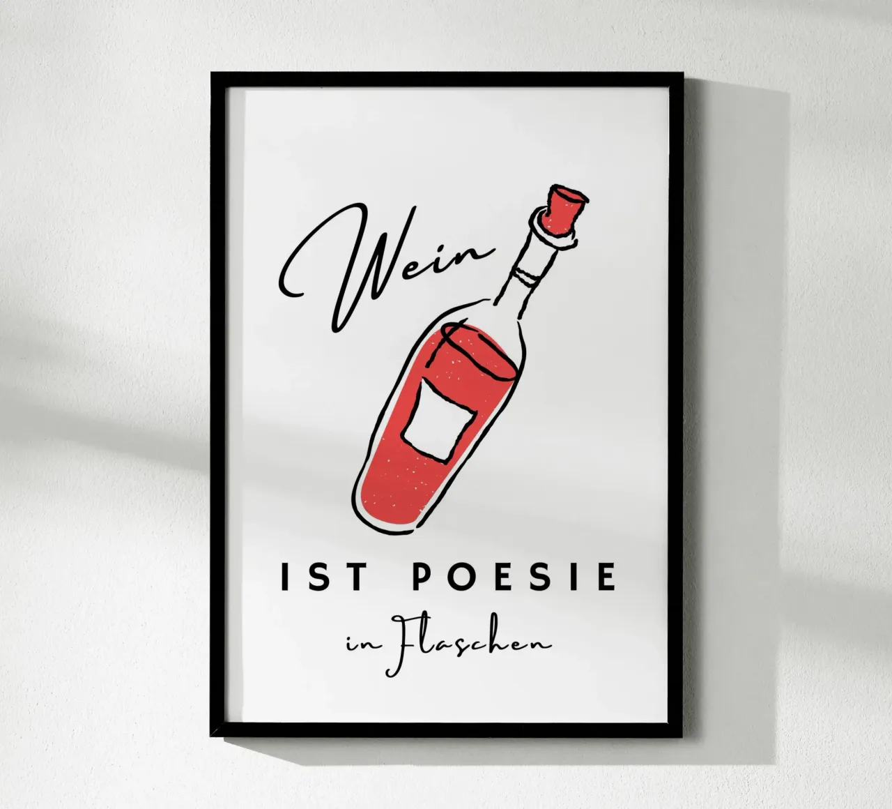 Wein ist Poesie in Flaschen carta hahnemühle da DigiWunderwerk