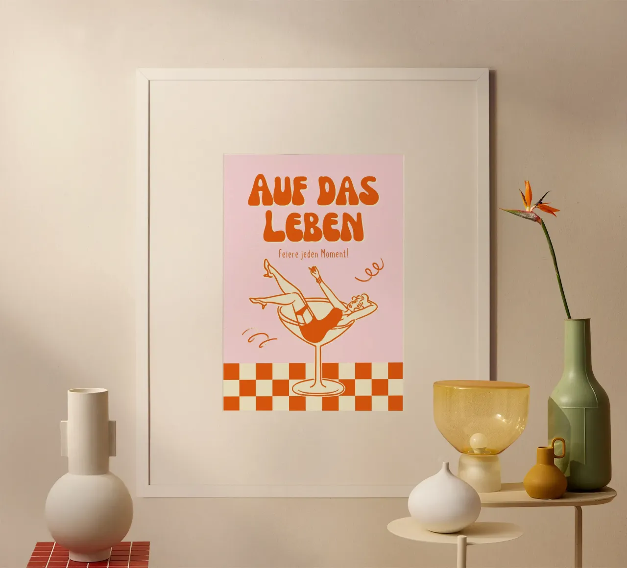 Auf das Leben - Feiere jeden Moment poster da DigiWunderwerk