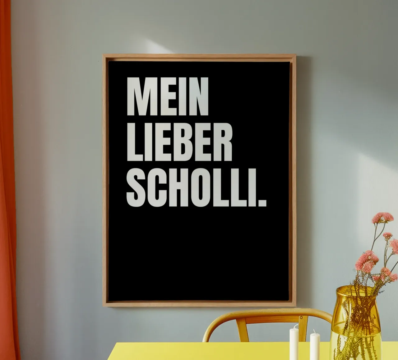 MEIN LIEBER SCHOLLI tela con Cornice a cassetta da DigiWunderwerk