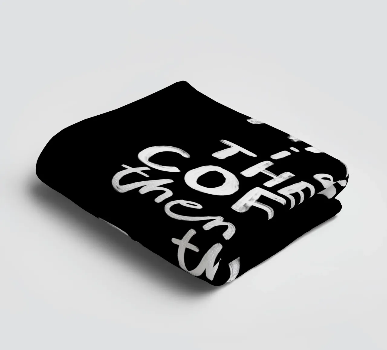 First I Drink the Coffee then I do the Things Kitchen Decor towel by THE MOTIVATED TYPE