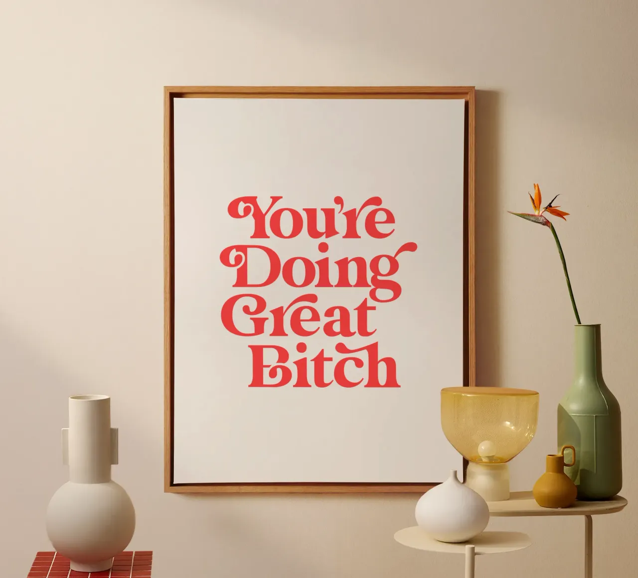 You're Doing Great Bitch Sassy Typography Design in Red canvas by THE MOTIVATED TYPE