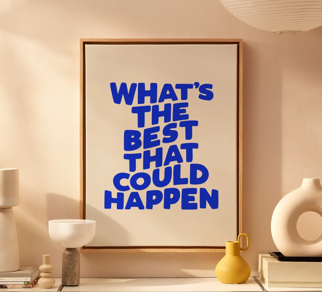 What's The Best That Could Happen Optimistic Quote in Blue canvas by THE MOTIVATED TYPE