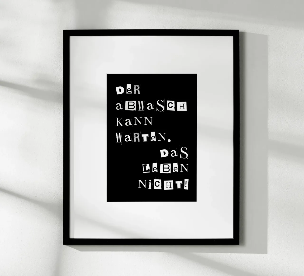 Der Abwasch kann warten - das Leben nicht! carta hahnemühle da DigiWunderwerk