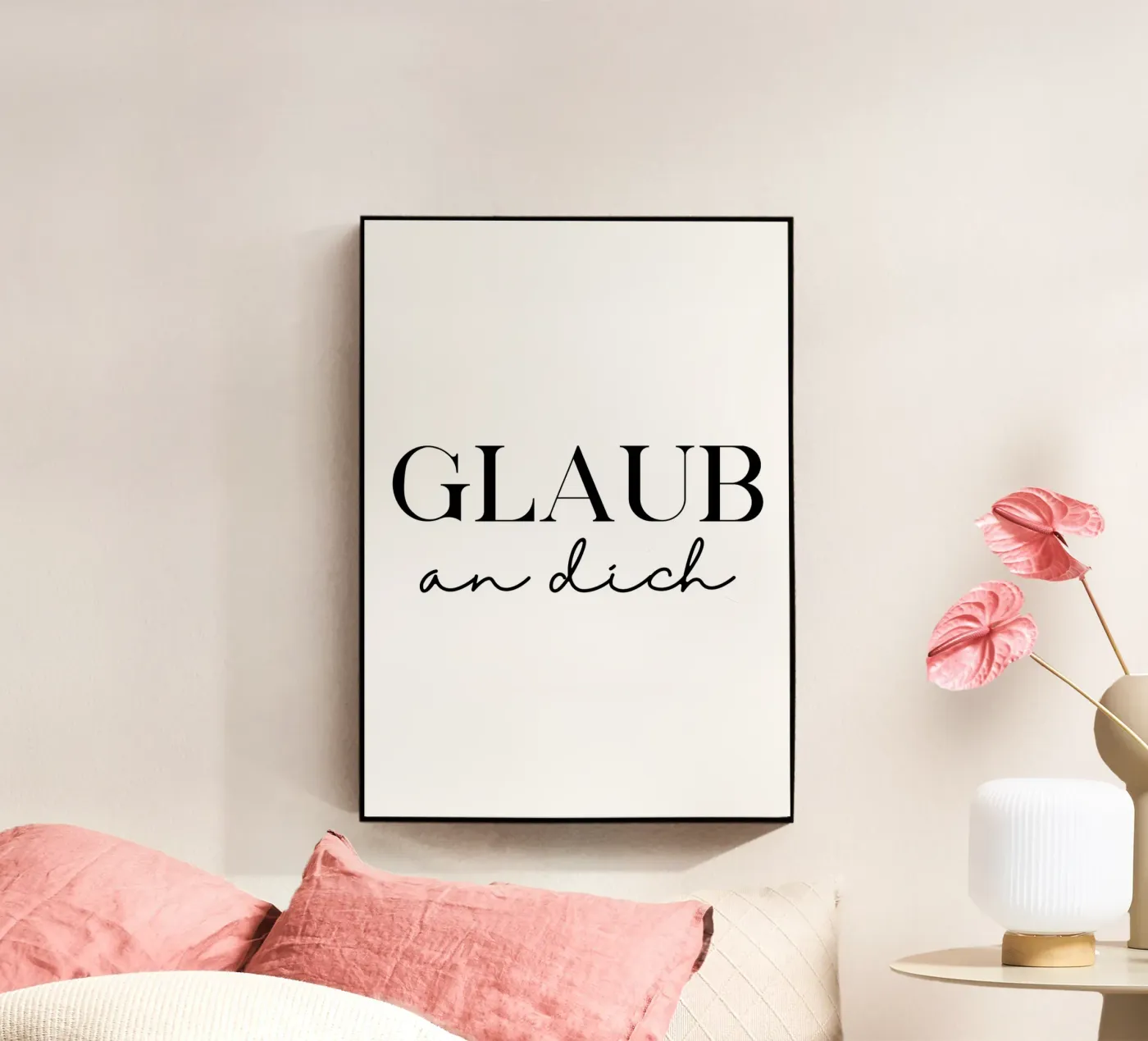 Glaub an dich plexiglass da BAINAI QUOTES