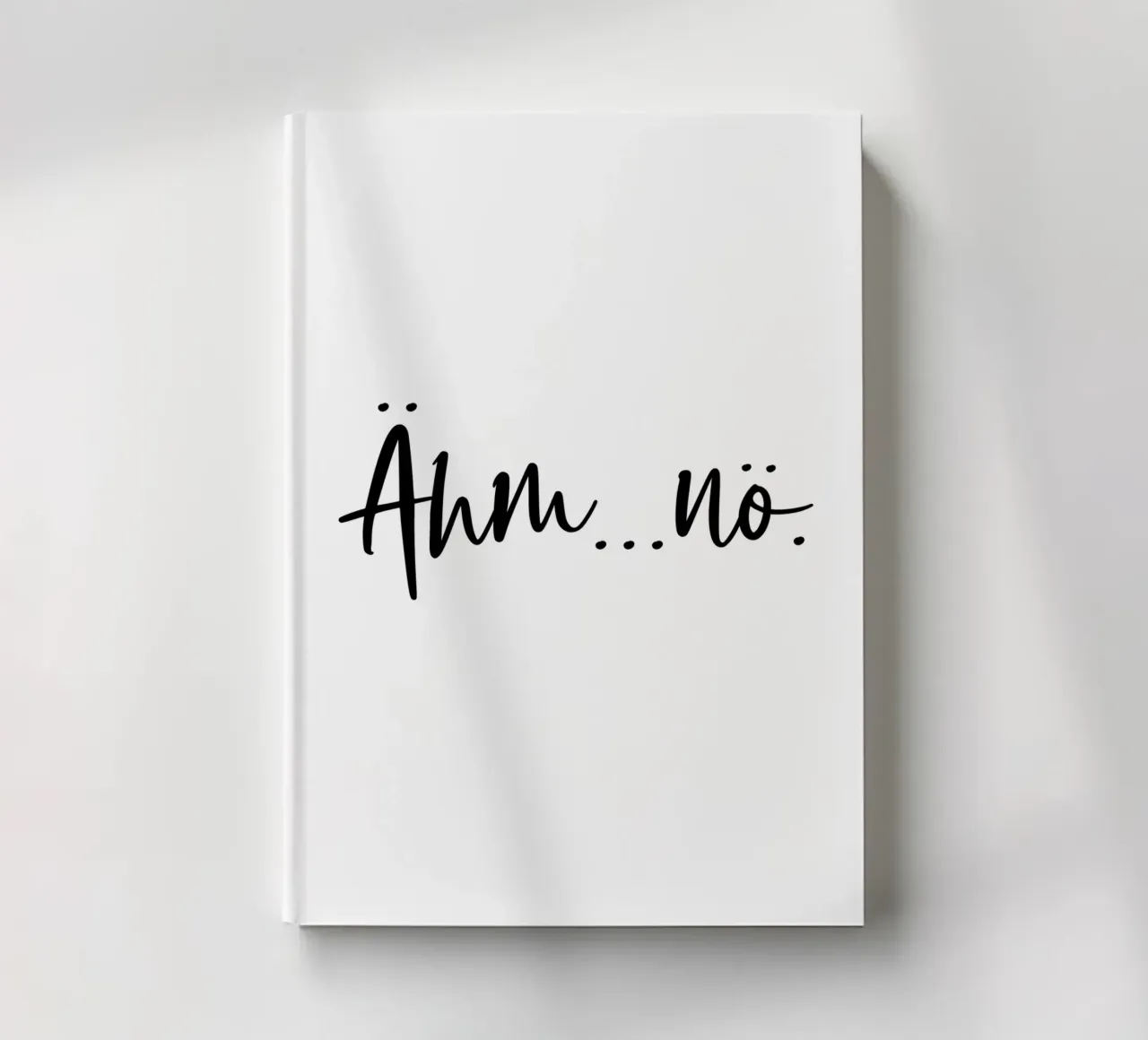 Ähm...nö notebook by BAINAI QUOTES
