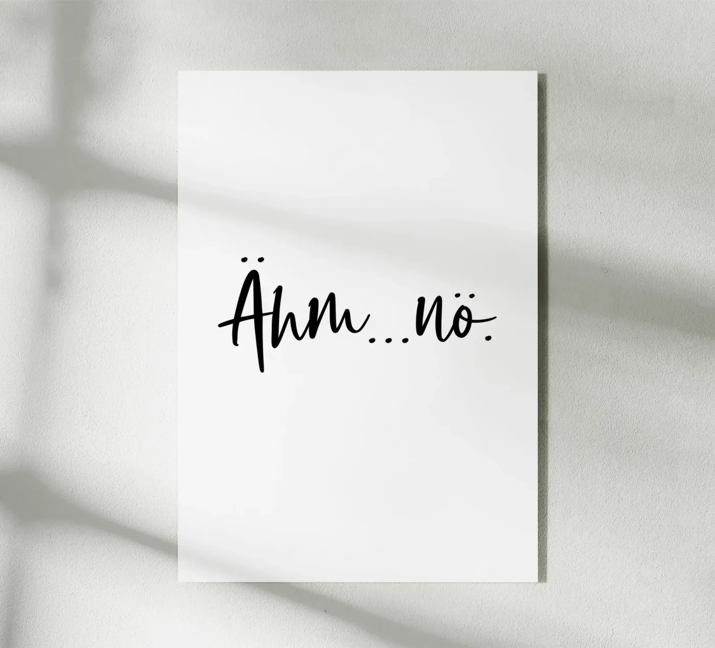 Ähm...nö acrylic glass by BAINAI QUOTES